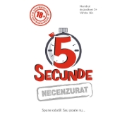 Imagine JOC 5 SECUNDE NECENZURAT